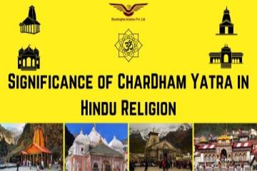 Significance of Char Dham Yatra in Hindu Religion